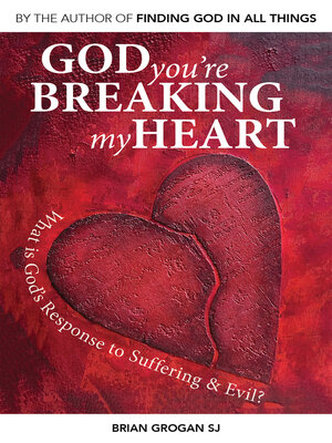 cover image of God You're Breaking My Heart